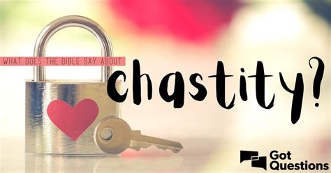 13 juil. . Examples of chastity